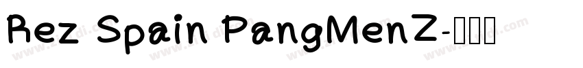 Rez Spain PangMenZ字体转换